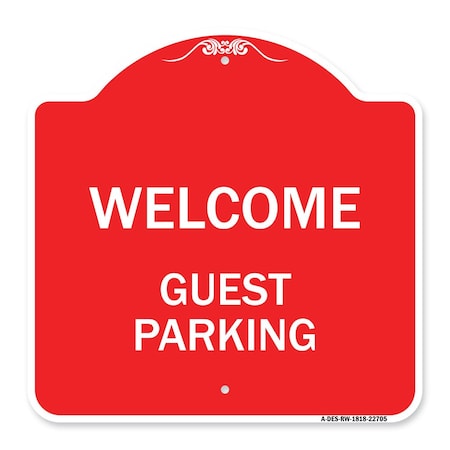 Signmission Designer Series Sign-Welcome Guest Parking, Red & White Aluminum Sign, 18" x 18", RW-1818-22705 A-DES-RW-1818-22705